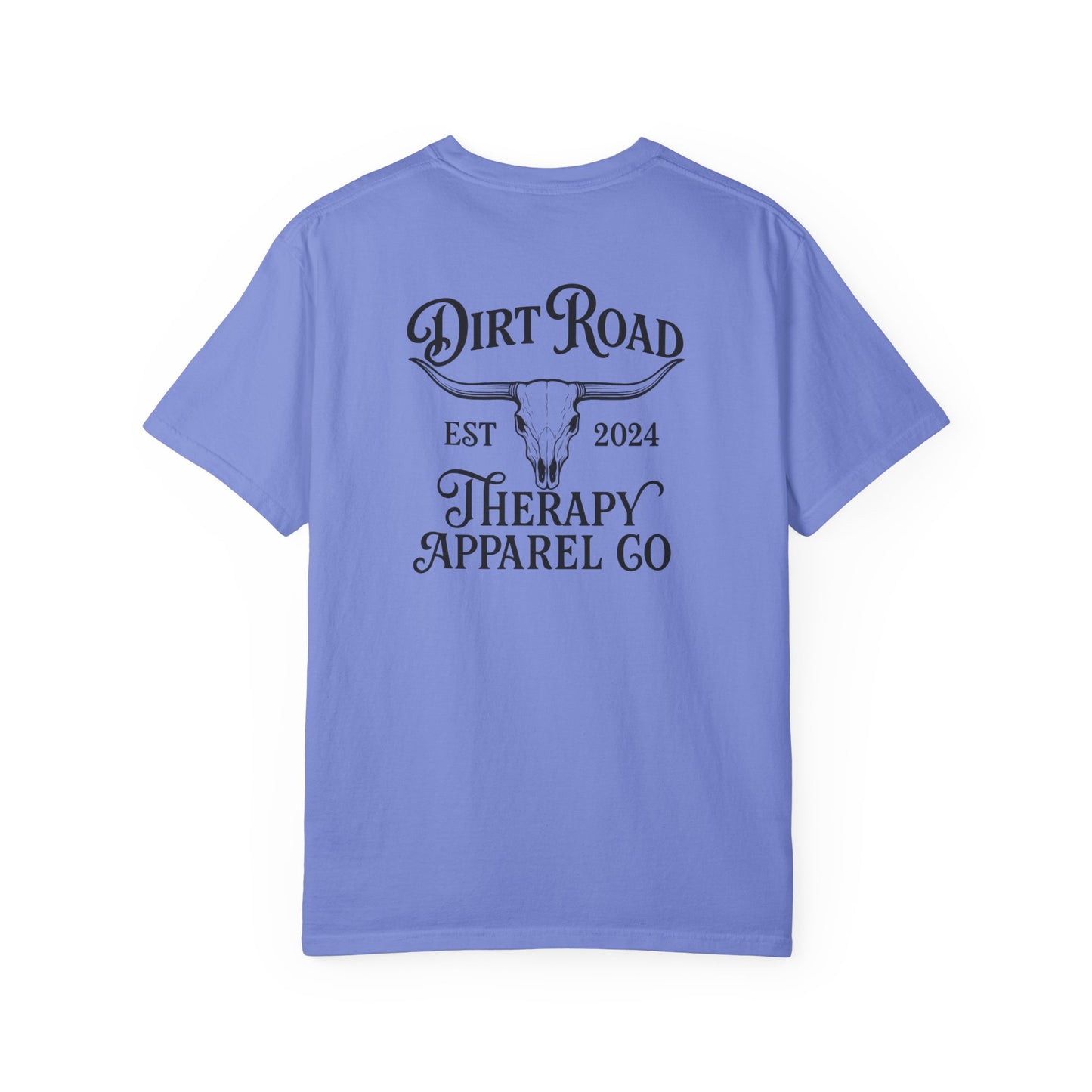 Dirt Road Therapy Graphic T-Shirt — Western Skull Ranch Tee