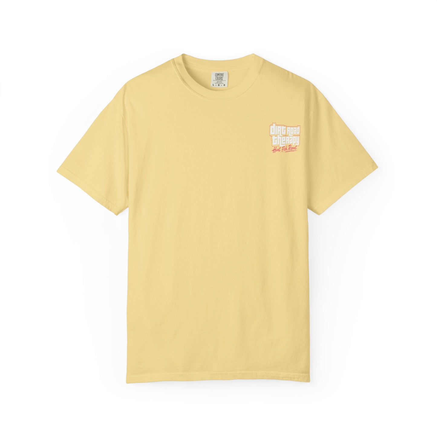 "Don’t We" Tee by Dirt Road Therapy Apparel Co.
