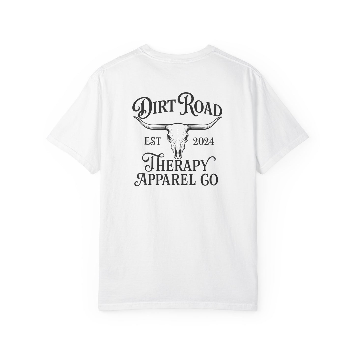 Dirt Road Therapy Graphic T-Shirt — Western Skull Ranch Tee