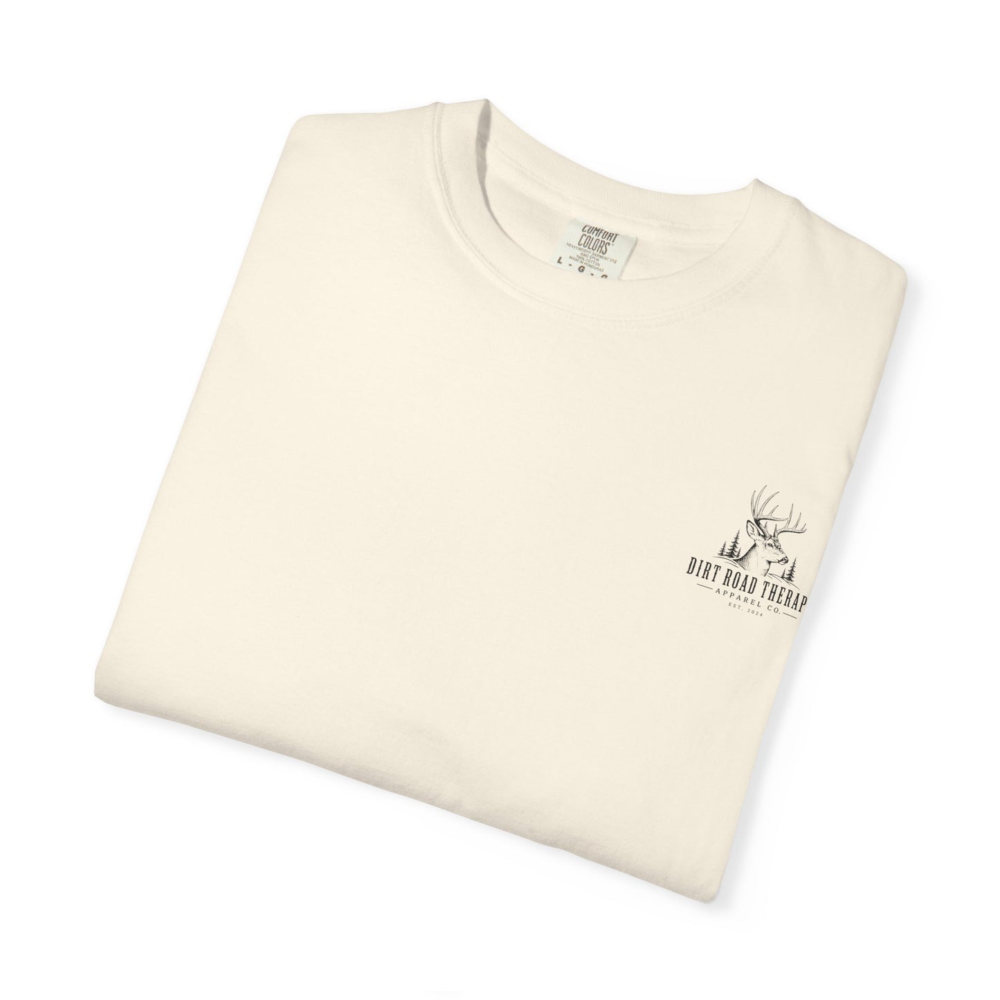Big buck T-Shirt | By Dirt Road Therapy