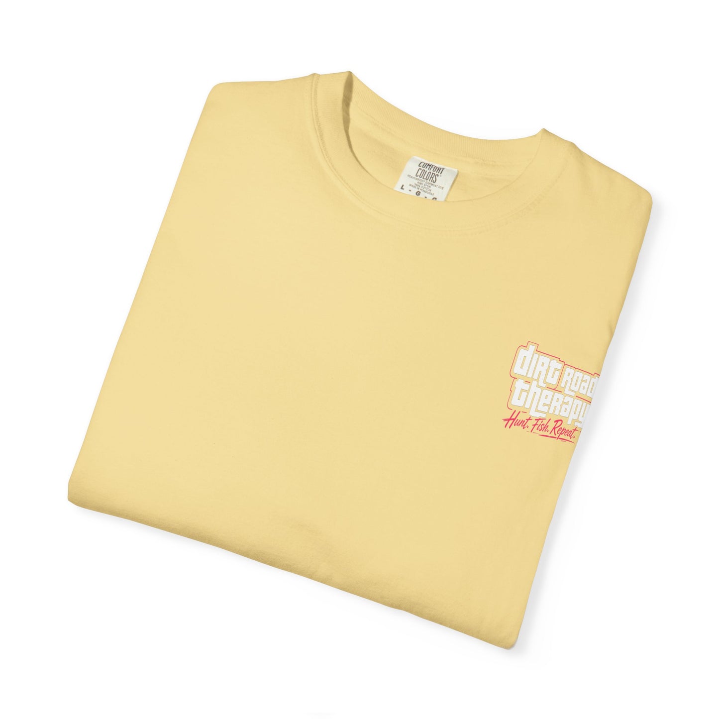 "Don’t We" Tee by Dirt Road Therapy Apparel Co.