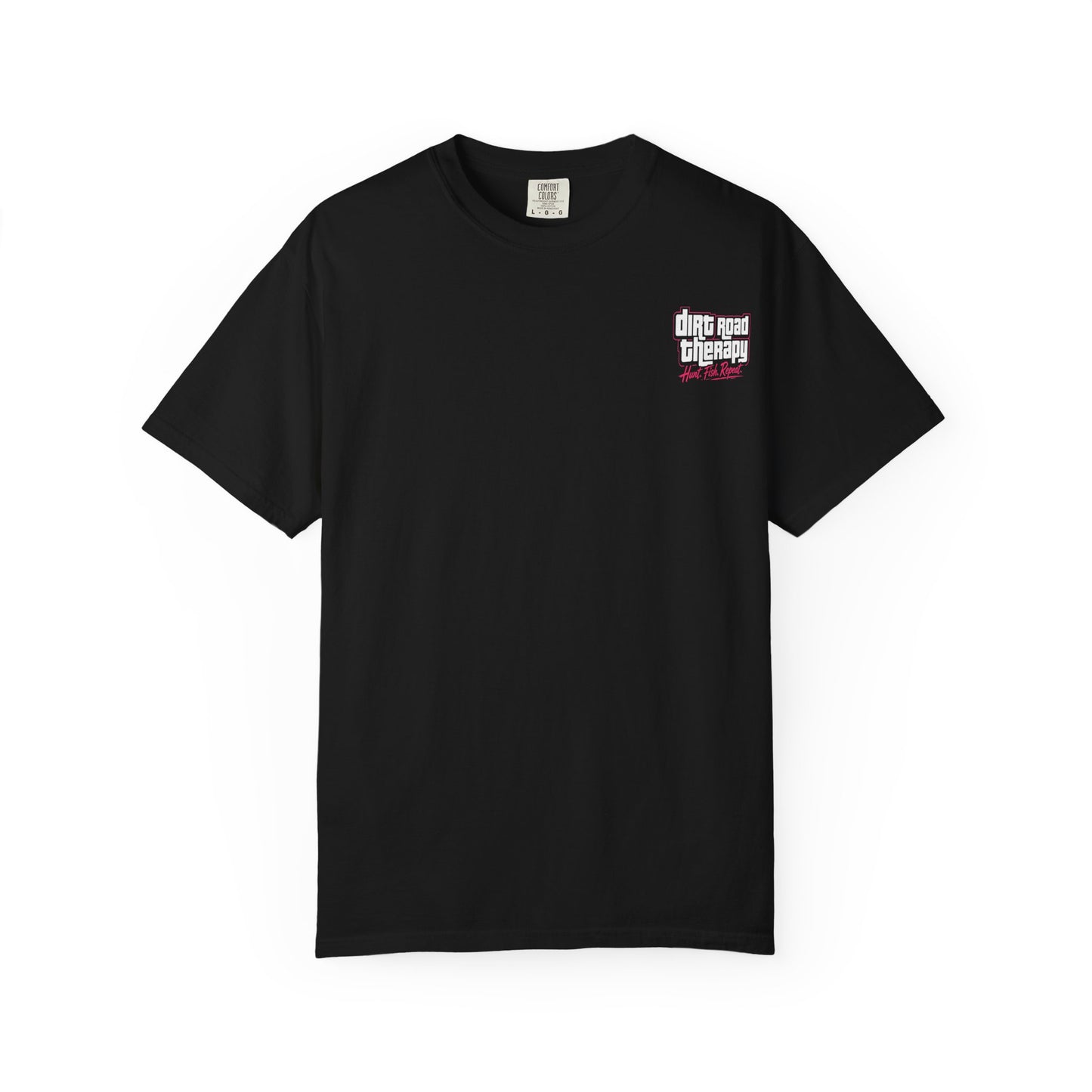 "Don’t We" Tee by Dirt Road Therapy Apparel Co.