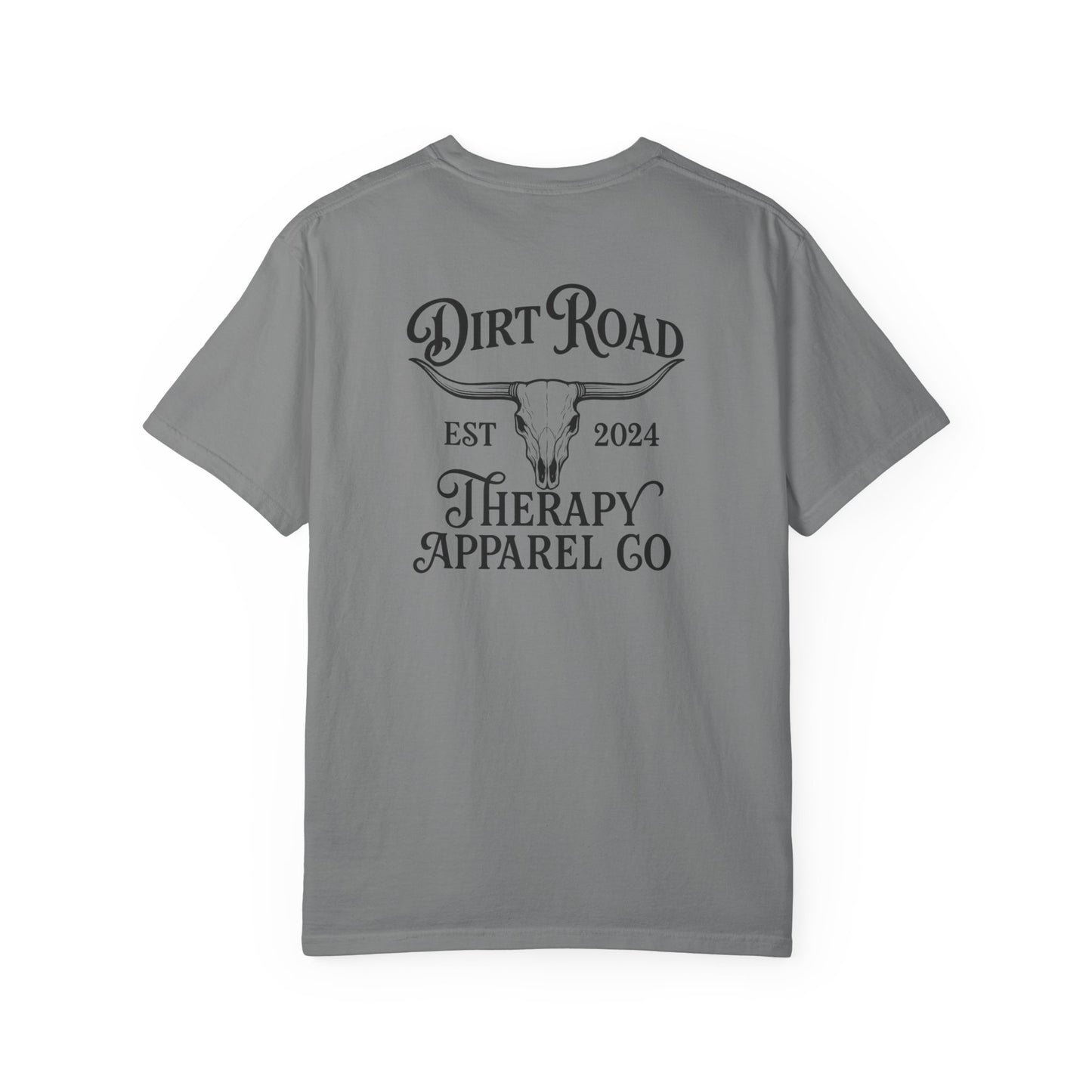 Dirt Road Therapy Graphic T-Shirt — Western Skull Ranch Tee
