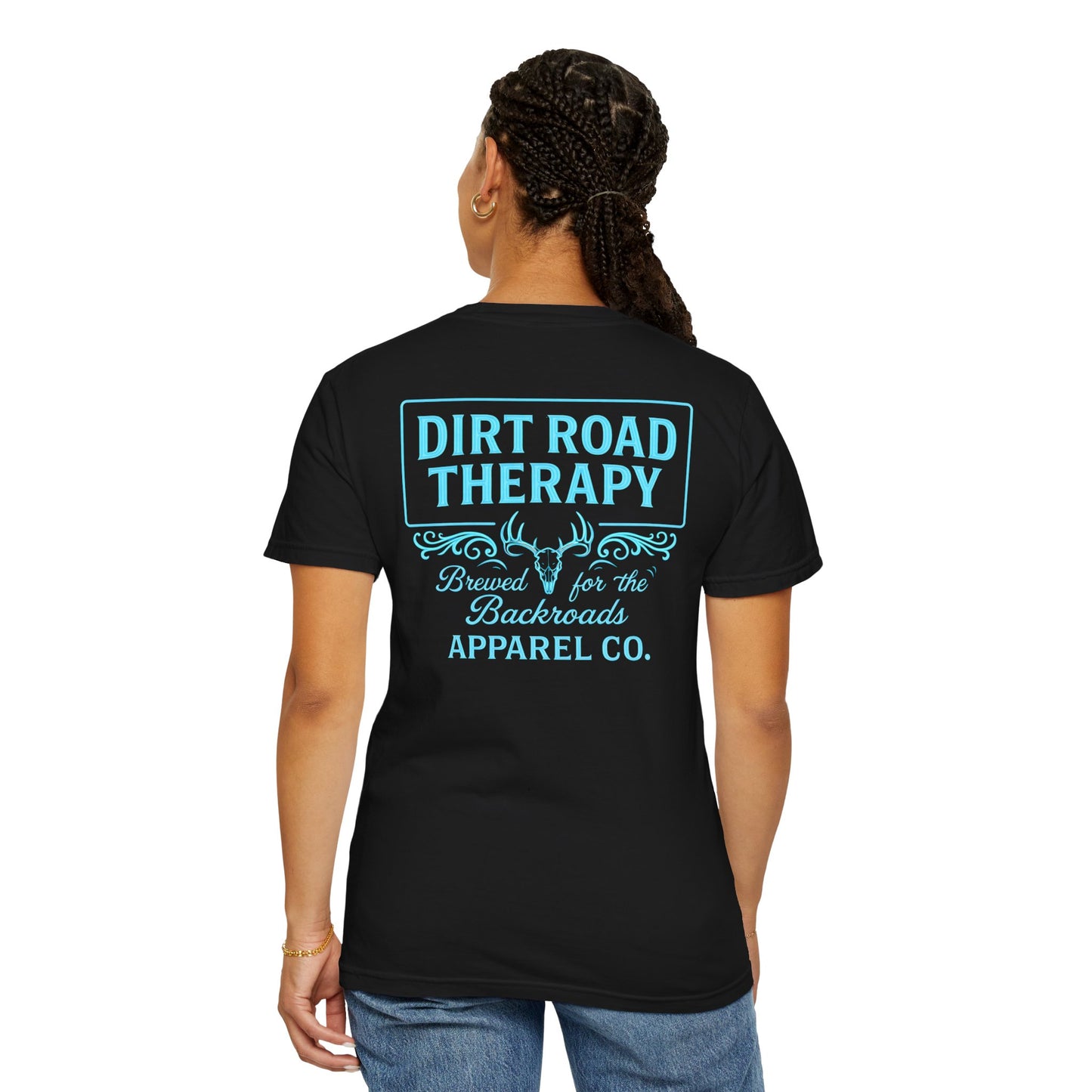 Dirt Road Therapy T-Shirt — Backroads Rustic Tee